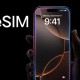eSIM手机来了,esim 手机